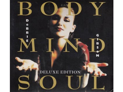 Debbie Gibson (später: Deborah) - Body Mind Soul (Deluxe Edition) (CD)