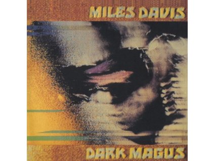 Miles Davis (1926-1991) - Dark Magus (CD)