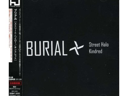 Burial    (William Bevan) - Street Halo EP/Kindred EP (CD)