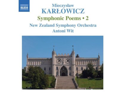 Mieczyslaw Karlowicz (1876-1909) - Symphonische Dichtungen Vol.2 (CD)