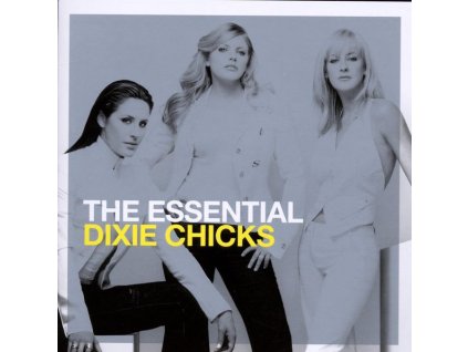 Dixie Chicks - The Essential (CD)