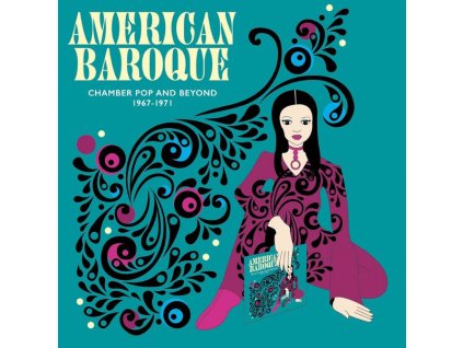 American Baroque: Chamber Pop And Beyond 1967 - 1971 (CD)