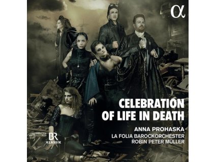 Anna Prohaska - Celebration of Live in Death (CD)