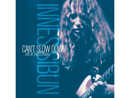 Innes Sibun - Can't Slow Down - Live at The Estrado (CD)
