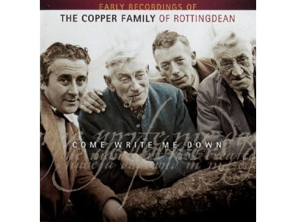 The Copper Family - Come Write Me Down (CD)