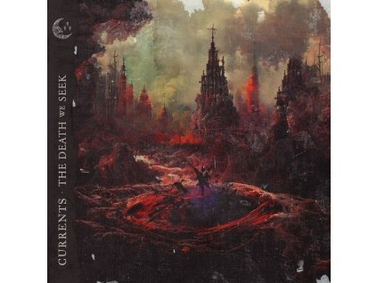 Currents - The Death We Seek (CD)