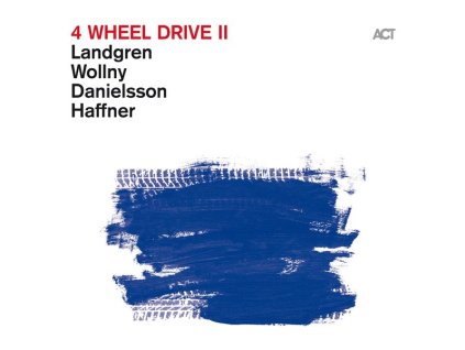 Nils Landgren, Michael Wollny, Lars Danielsson & Wolfgang Haffner - 4 Wheel Drive II (CD)