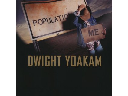 Dwight Yoakam - Population: Me (CD)