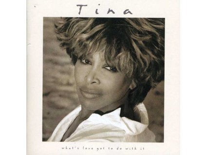 Tina Turner - What's Love Got To Do With It (CD)