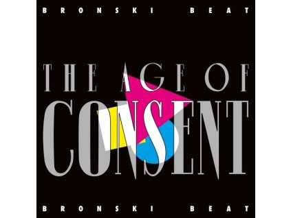 Bronski Beat - The Age Of Consent (CD)