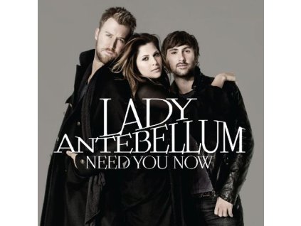 Lady A (vorher: Lady Antebellum) - Need You Now (CD)