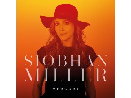 Siobhan Miller - Mercury (CD)