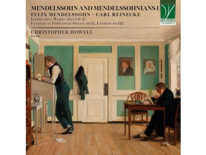 Christopher Howell - Mendelssohn and Mendelssohnians Vol.1 (CD)