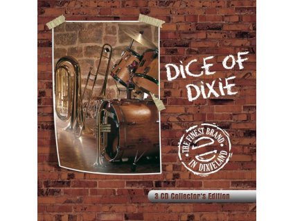 Dice Of Dixie Crew - The Finest Brand In Dixieland - Collector's Edition (CD)