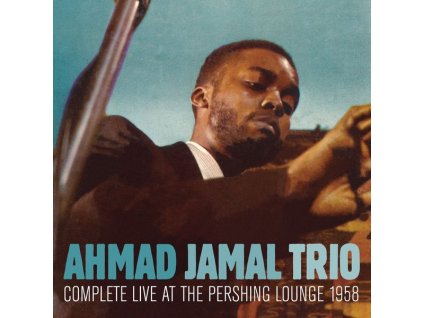 Ahmad Jamal (1930-2023) - Complete Live At The Pershing Lounge 1958 (+Bonus) (CD)