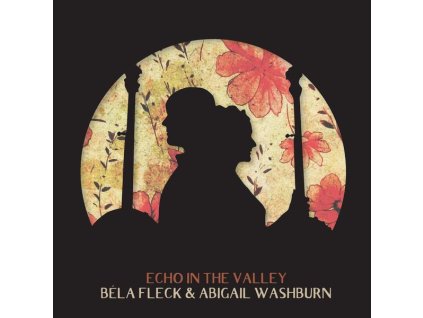 Bela Fleck & Abigail Washburn - Echo In The Valley (CD)