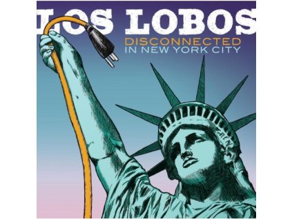 Los Lobos - Disconnected In New York City (CD)