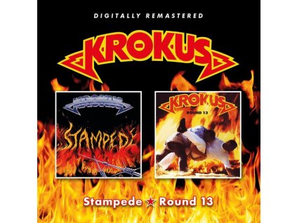 Krokus - Stampede / Round 13 (CD)