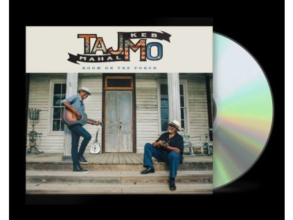 Taj Mahal & Keb' Mo' - Room On The Porch (CD)