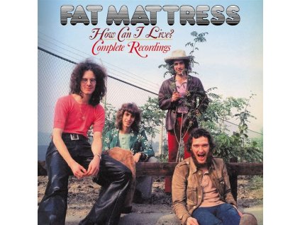 Fat Mattress - How Can I Live? (Complete Recordings) (CD)