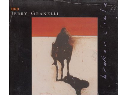 Jerry Granelli (1940-2021) - Broken Circle (CD)