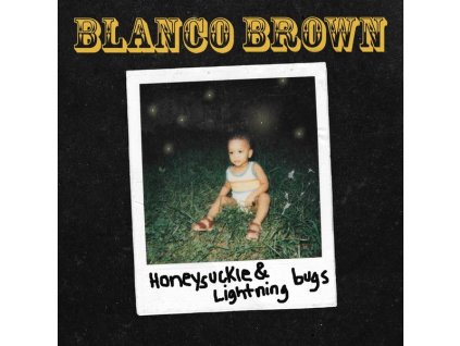 Blanco Brown - Honeysuckle & Lightning Bugs (CD)
