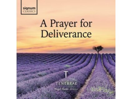 TENEBRAE / NIGEL SHORT - A Prayer For Deliverance (CD)