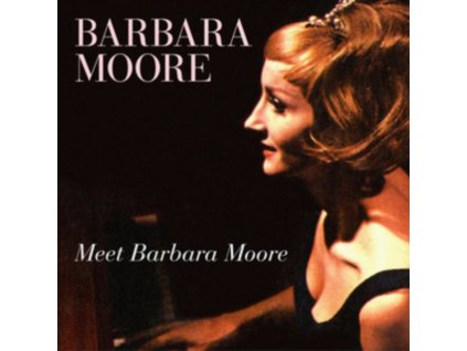 BARBARA MOORE - Meet Barbara Moore (CD)