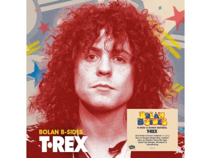 T. REX - Bolan B-Sides (Deluxe Edition) (CD)
