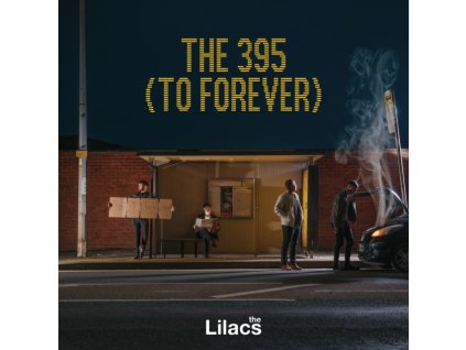 LILACS - The 395 To Forever (CD)
