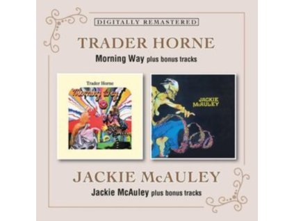TRADER HORNE / JACKIE MCAULEY - Morning Way / Jackie Mcauley Plus Bonus Tracks (CD)