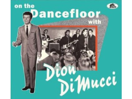 DION - On The Dancefloor With Dion Dimucci (CD)