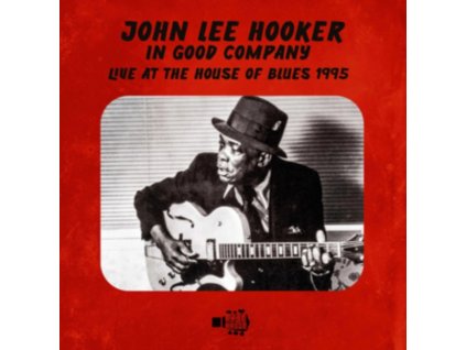 JOHN LEE HOOKER - In Good Company (CD)