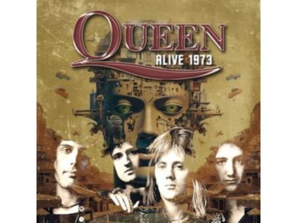 QUEEN - Alive 1973 (CD)