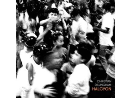 CHRISTIAN DILLINGHAM - Halcyon (CD)
