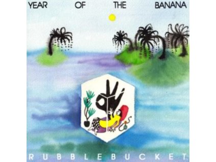 RUBBLEBUCKET - Year Of The Banana (CD)
