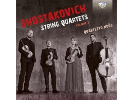 QUARTETTO NOUS - Shostakovich: String Quartets / Volume 3 (CD)