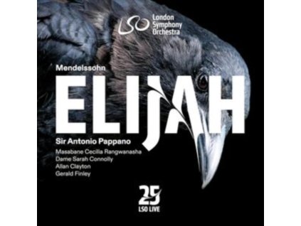 LONDON SYMPHONY ORCHESTRA / ANTONIO PAPPANO / MASABANE CECILIA RANGWANASHA / SARAH CONNOLLY - Mendelssohn: Elijah (SACD)