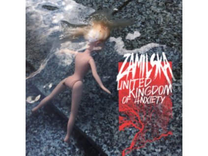 ZAMILSKA - United Kingdom Of Anxiety (CD)