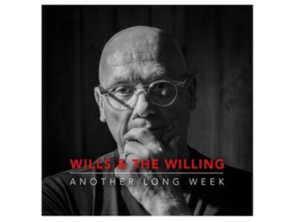 WILLS & THE WILLING - Another Long Week (CD)
