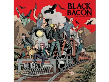 BLACK BACON - Every Action Has Reaction (CD)