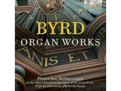 PIETER-JAN BELDER - Byrd: Organ Works (CD)
