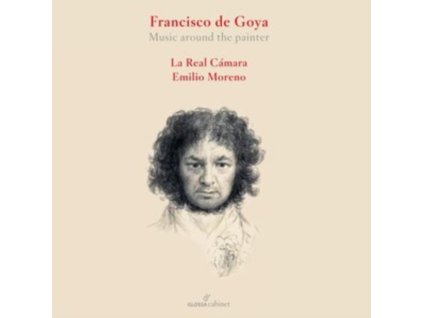 LA REAL CAMARA / EMILIO MORENO - Francesco De Goya - Music Around The Painter (CD)