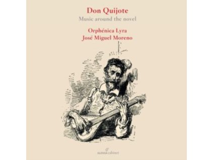 ORPHENICA LYRA / JOSE MIGUEL MORENO - Don Quixote / Music Around The Novel (CD)