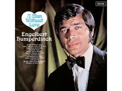 ENGELBERT HUMPERDINCK - A Man Without Love (CD)