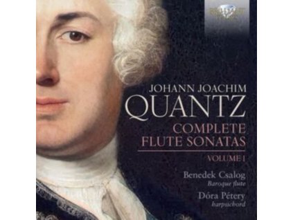 BENEDEK CSALOG / DORA PETERY - Quantz: Complete Flute Sonatas. Volume 1 (CD)
