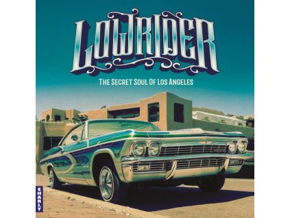 VARIOUS ARTISTS - Lowrider - Secret Soul Of Los Angeles (Expanded CD Edition) (CD)