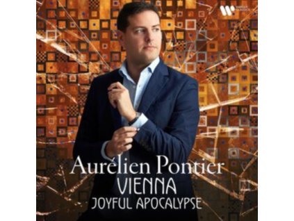 AURELIEN PONTIER - Vienna: Joyful Apocalypse (CD)