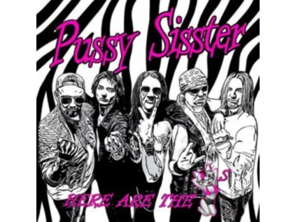 PUSSY SISSTER - Here Are The Pussys (CD)
