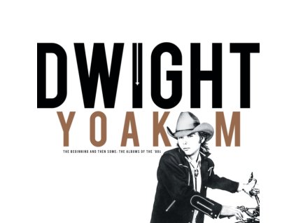 DWIGHT YOAKAM - Beginning & Then Some: The Albums Of The 80s (RSD 2024) (CD)